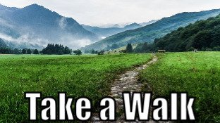 Take a Walk (Tips to be More Relaxed – 5 of 31)