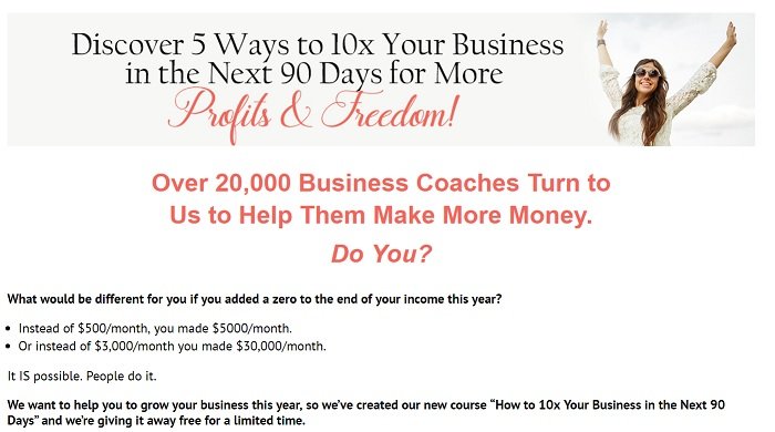 Free Training:  Want to Earn 10x Your Income in the next 90 Days?